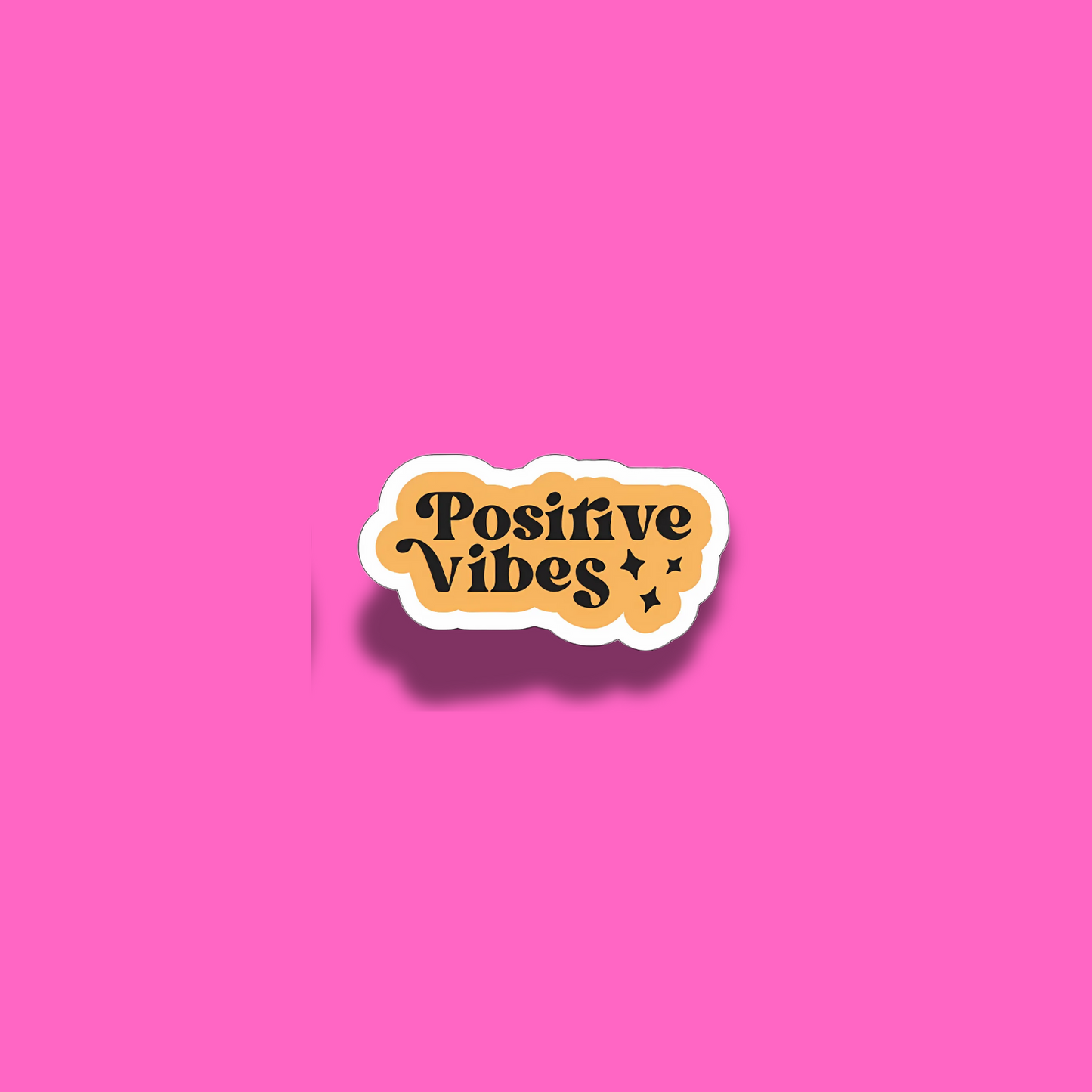 Positive Vibes