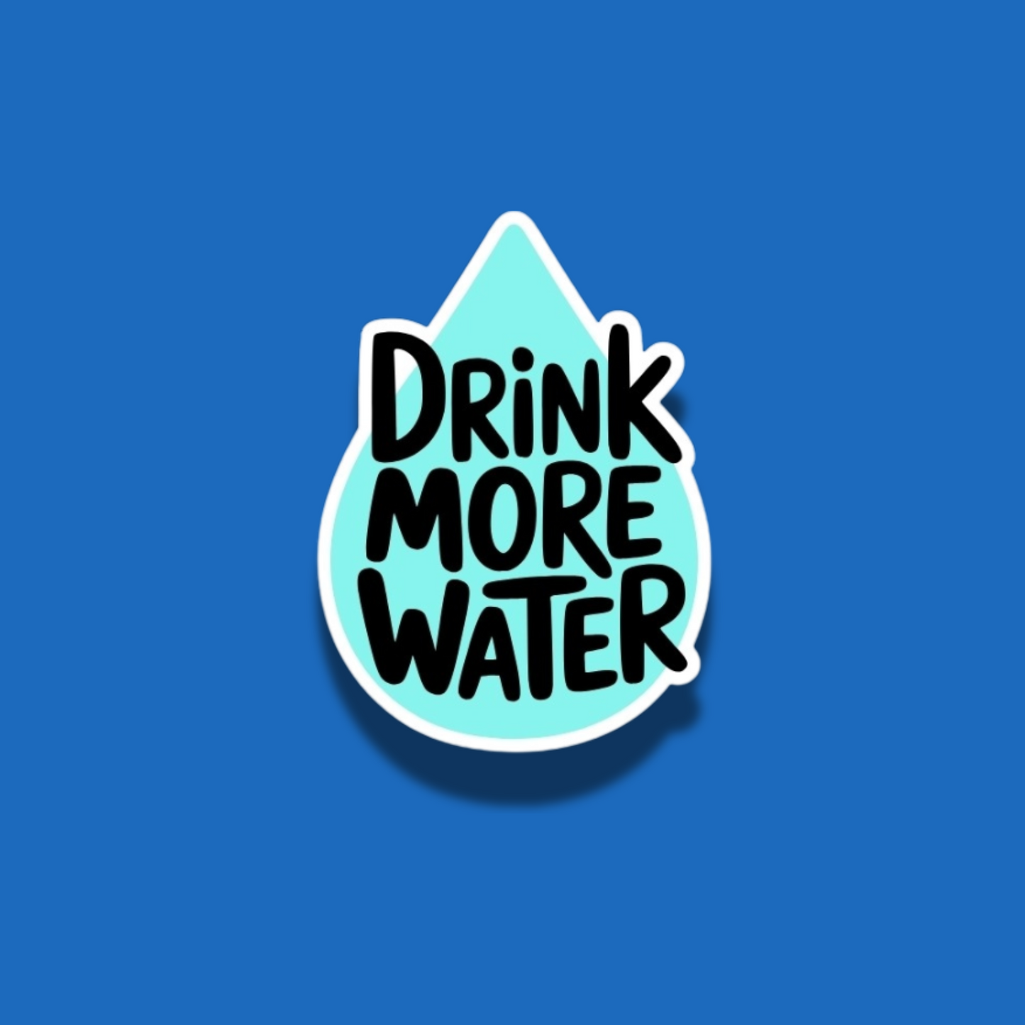 Drink More Water Droplet