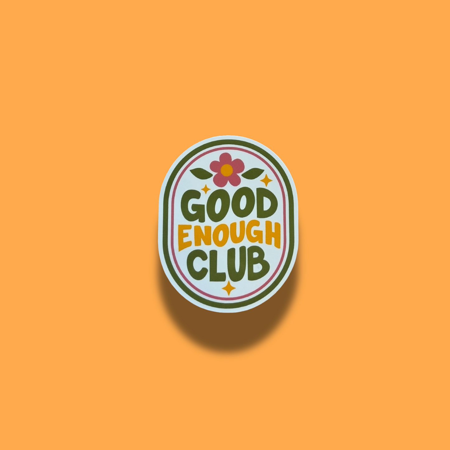 Good Enough Club