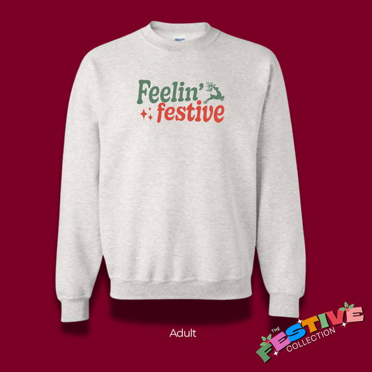 Feelin' Festive Crewneck
