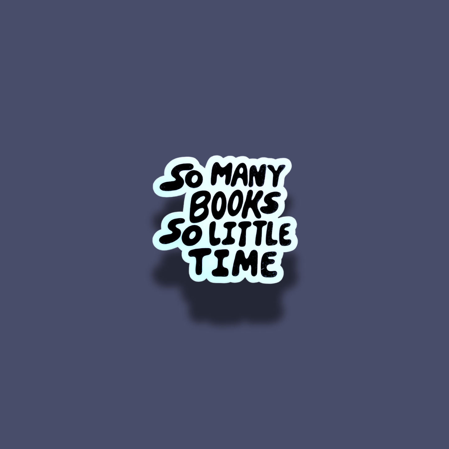 So Many Books, So Little Time